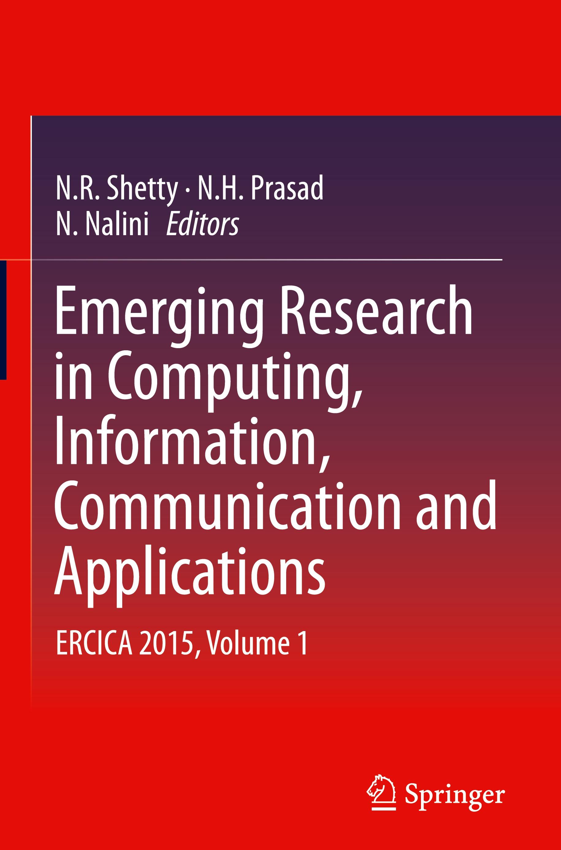 Emerging Research in Computing, Information, Communication and Applications