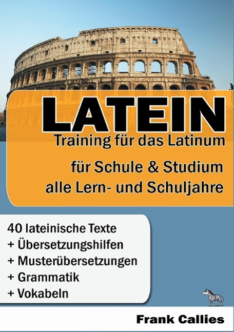 Latein - Training für das Latinum