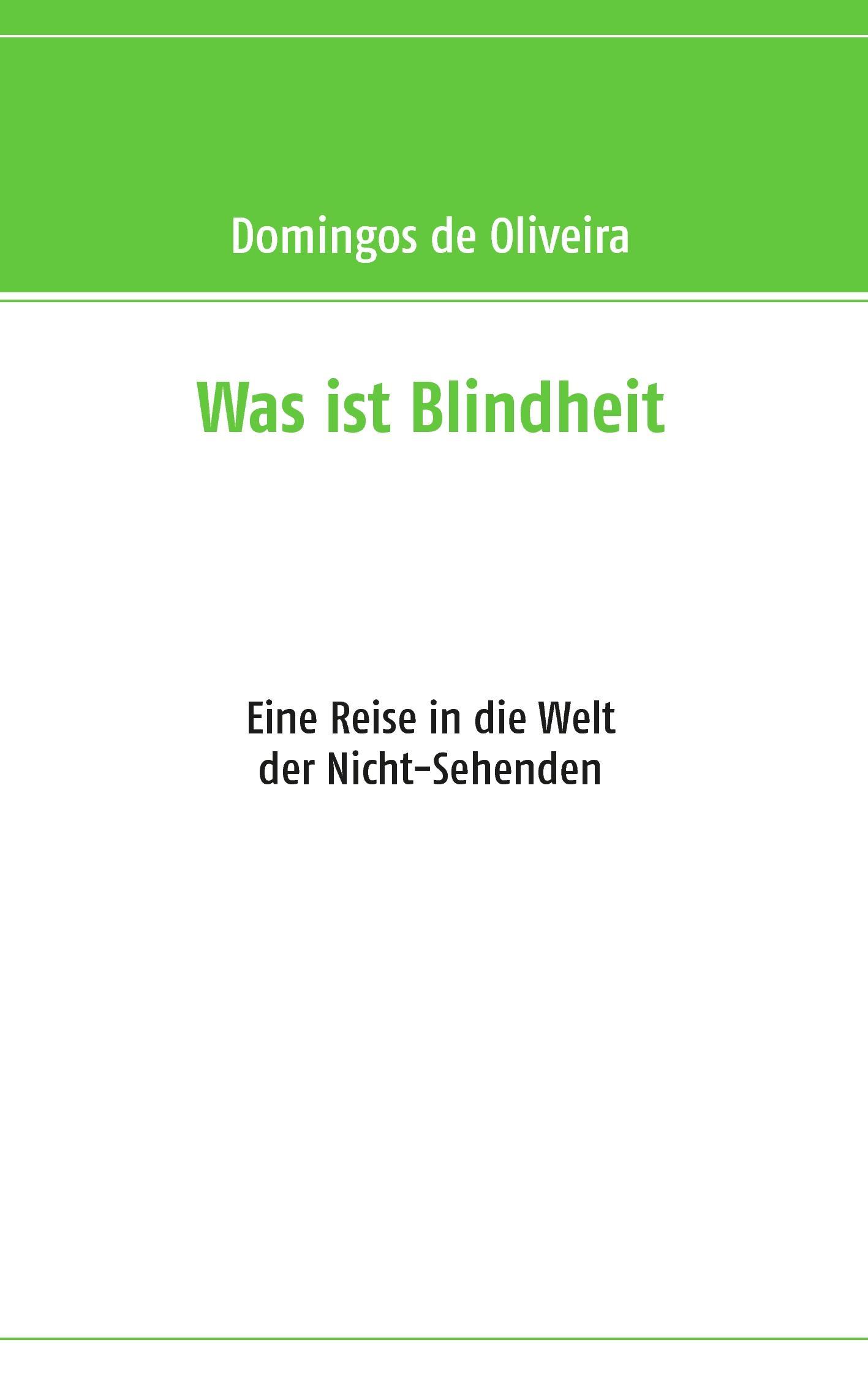 Was ist Blindheit