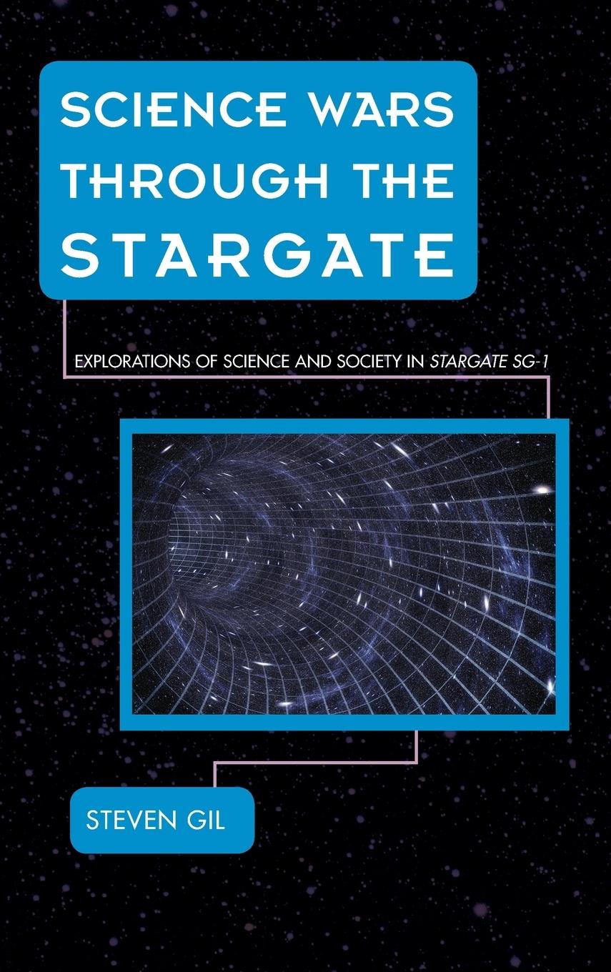 Science Wars through the Stargate