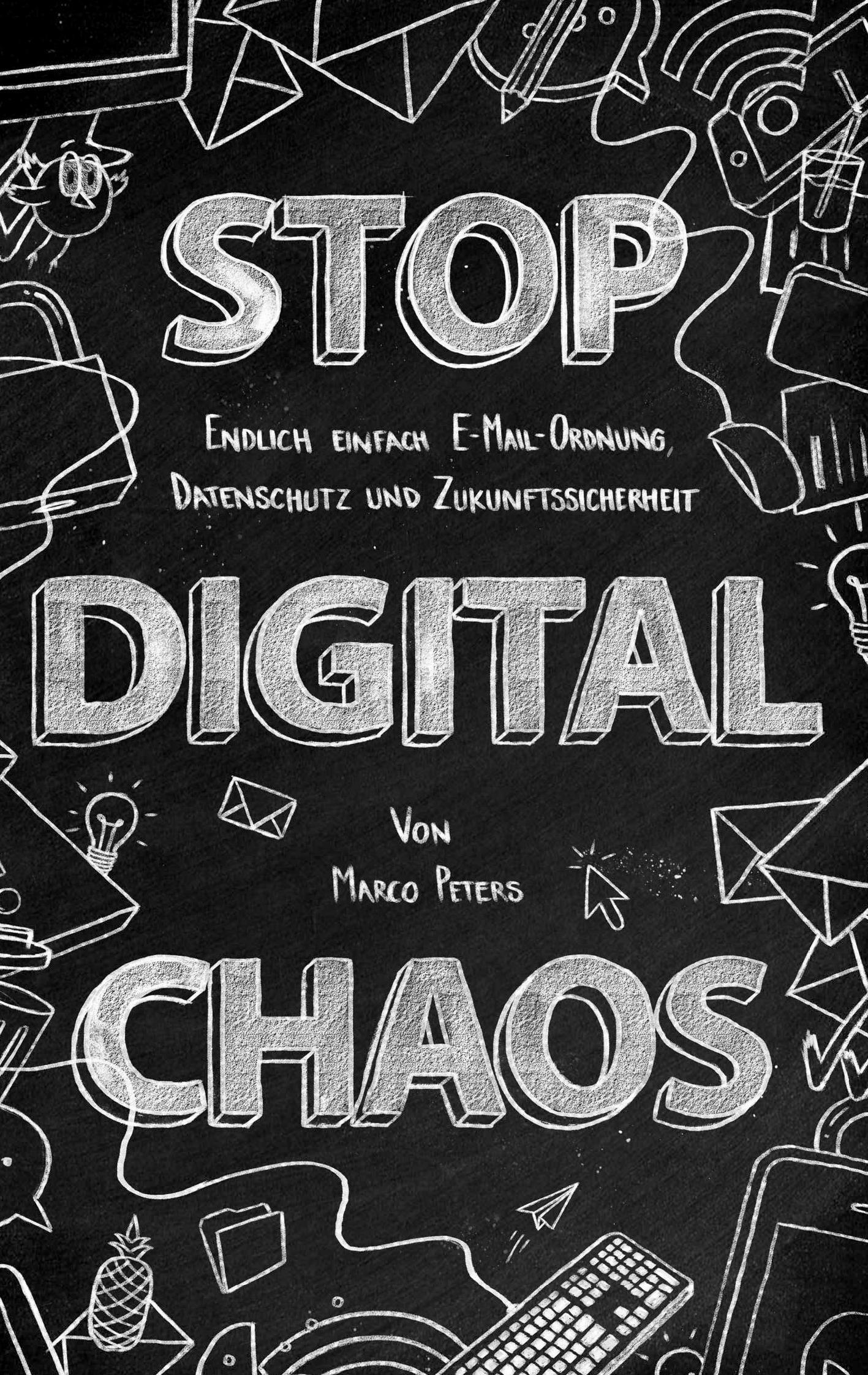 Stop Digital Chaos