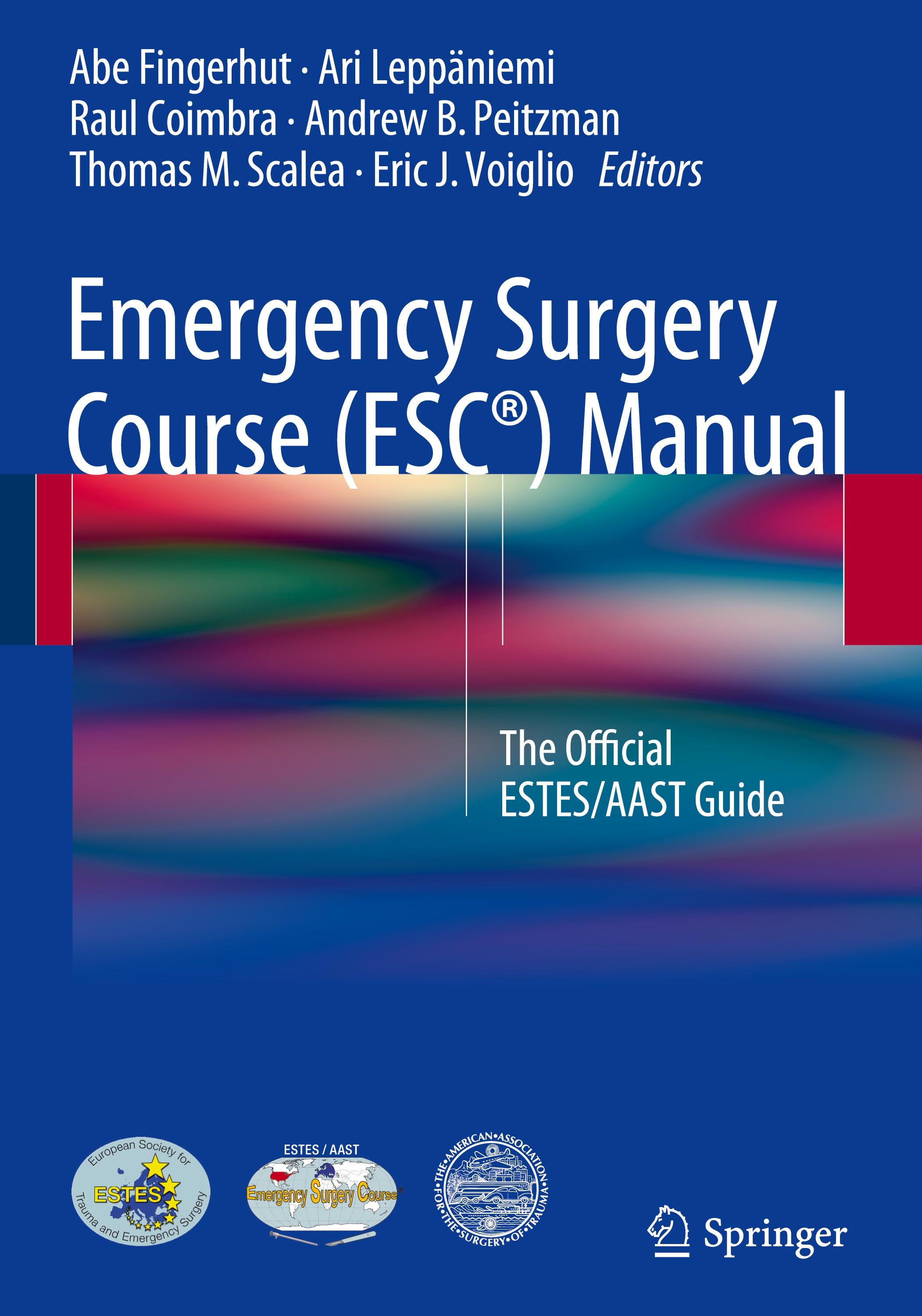 Emergency Surgery Course (ESC®) Manual