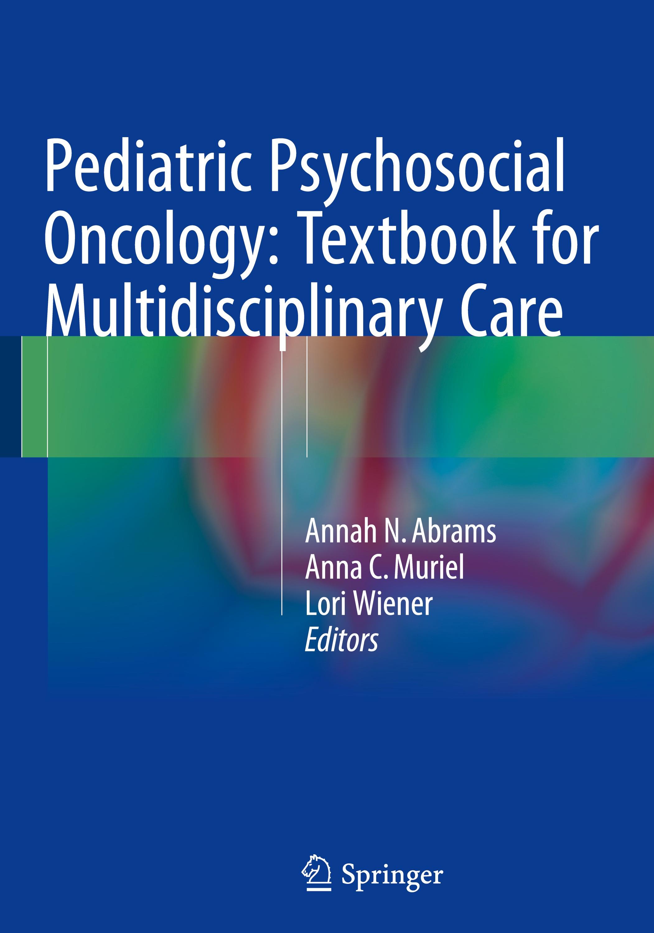 Pediatric Psychosocial Oncology: Textbook for Multidisciplinary Care