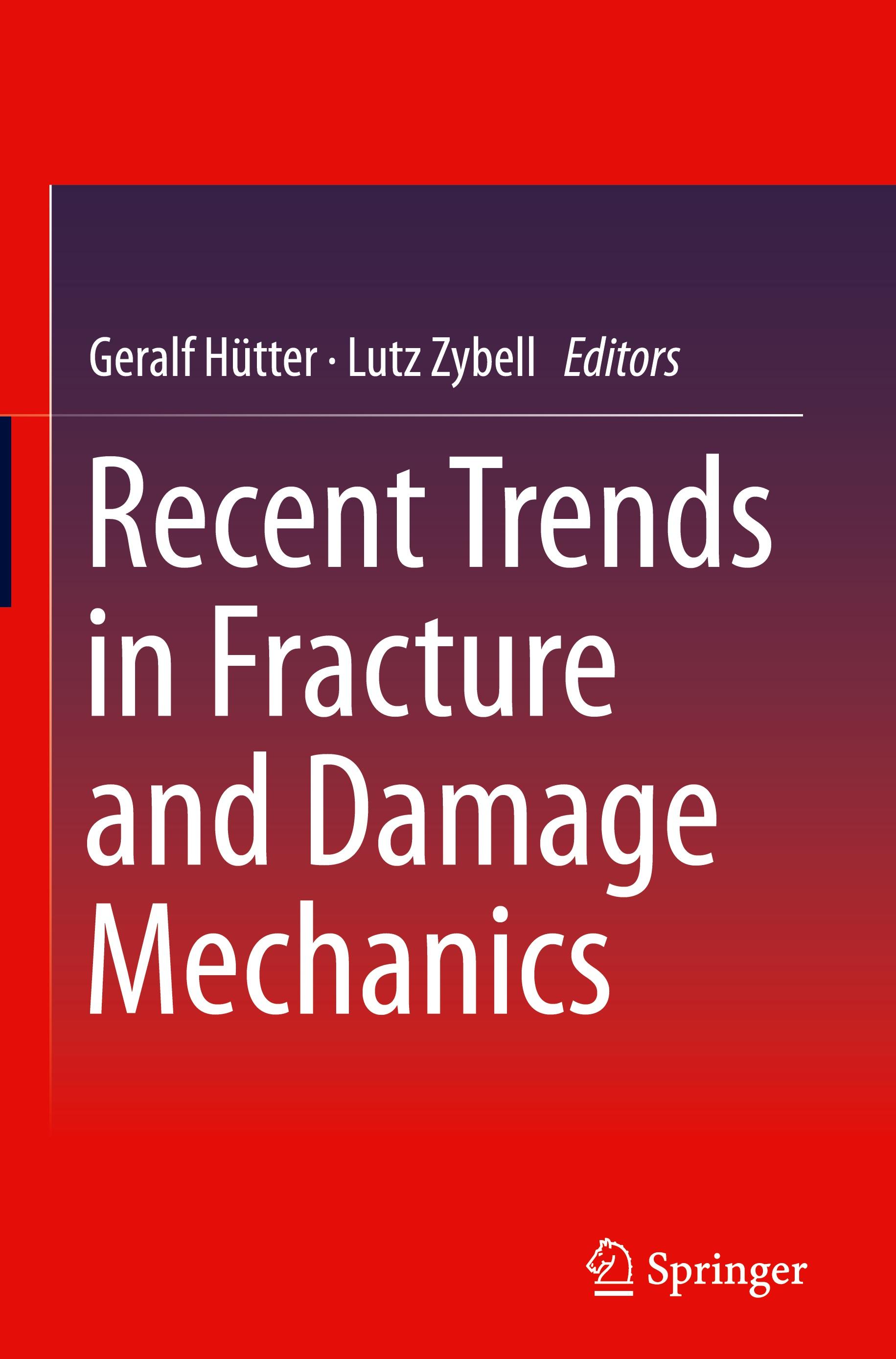 Recent Trends in Fracture and Damage Mechanics