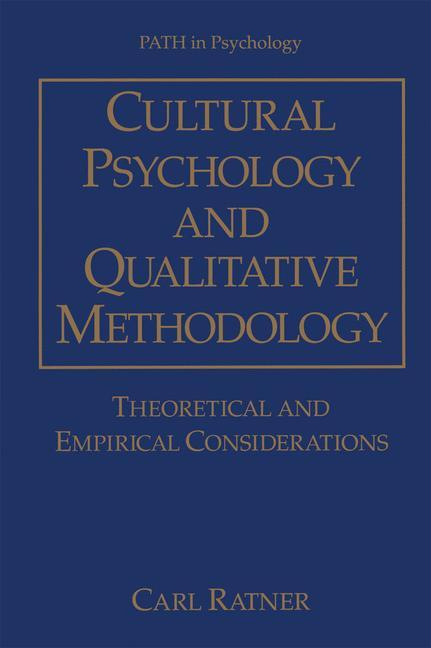 Cultural Psychology and Qualitative Methodology