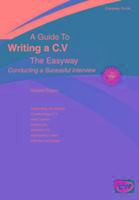 Writing A C.v. - Conducting A Successful Interview