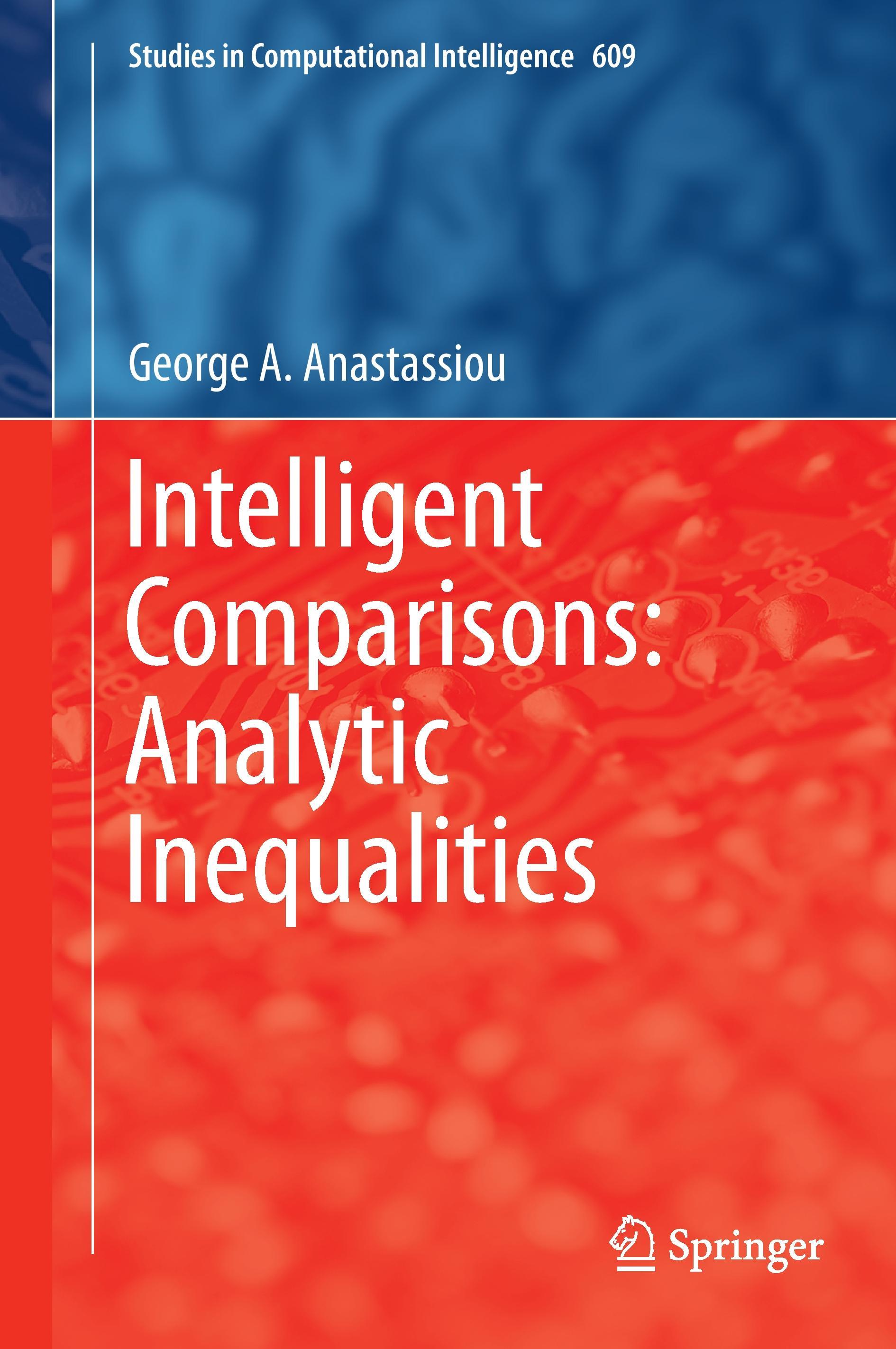 Intelligent Comparisons: Analytic Inequalities