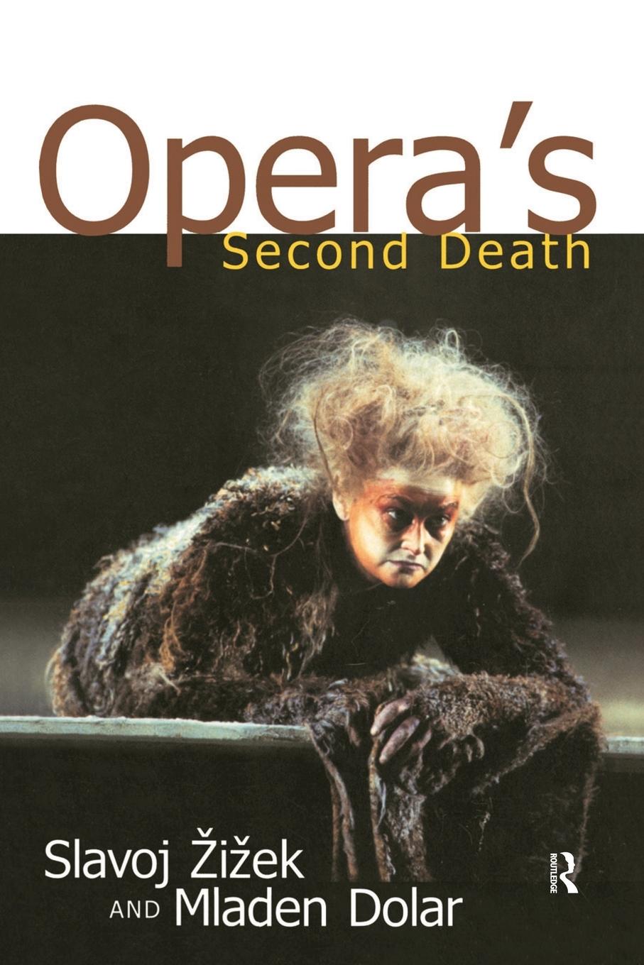 Opera's Second Death