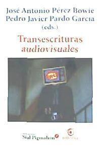 Transescrituras audiovisuales