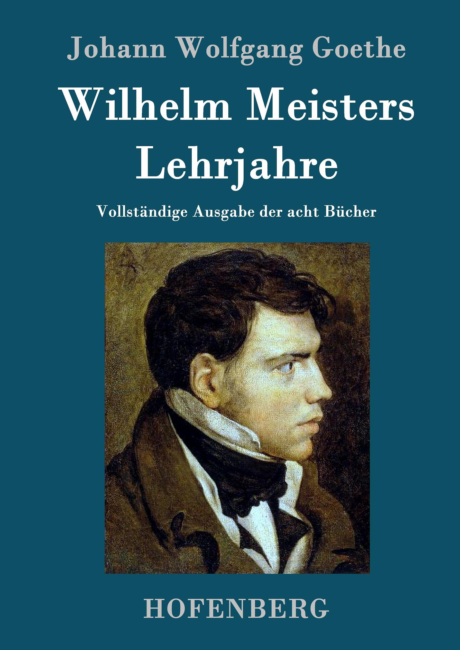 Wilhelm Meisters Lehrjahre