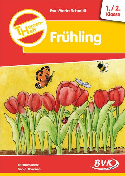 Themenheft Frühling 1. /2. Klasse