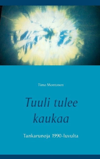 Tuuli tulee kaukaa