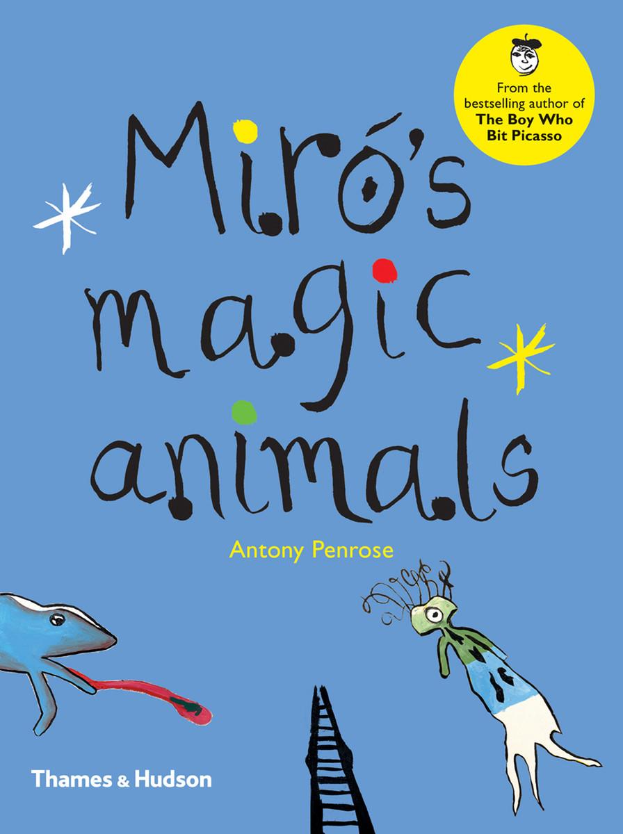 Miró's Magic Animals