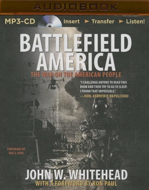 Battlefield America: The War on the American People