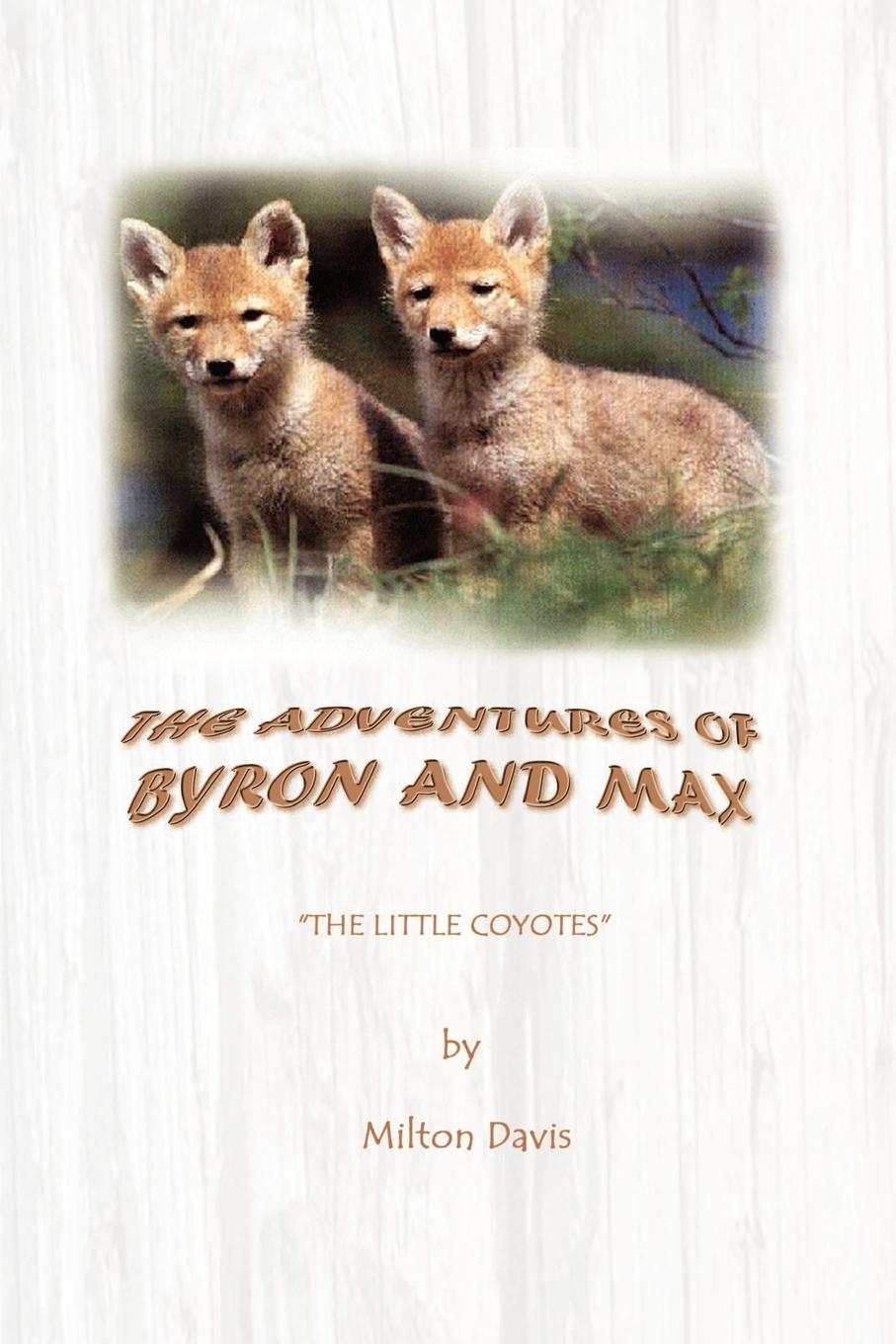 The Adventures of Byron and Max