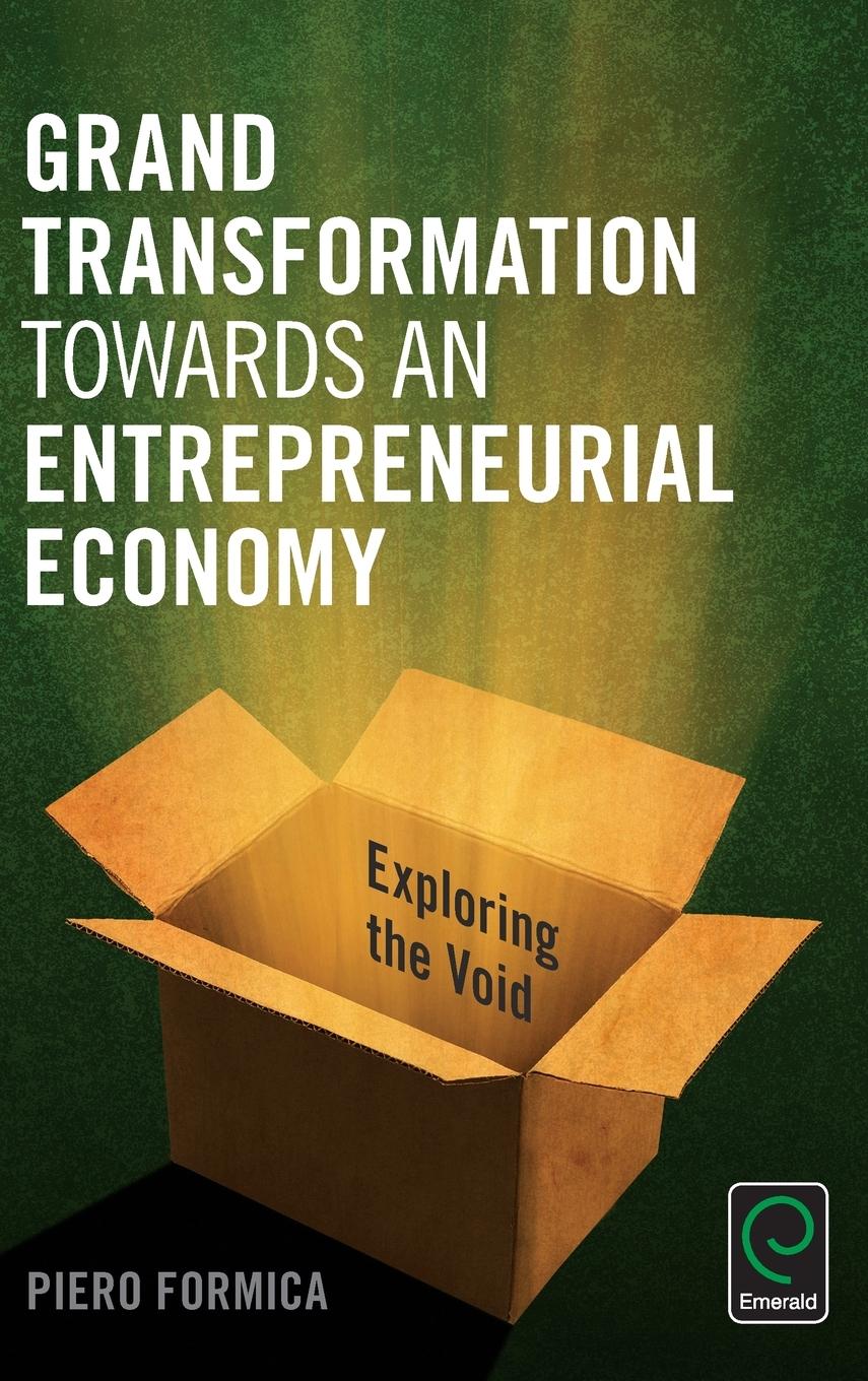 Grand Transformation to Entrepreneurial Economy