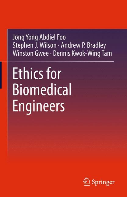 Ethics for Biomedical Engineers