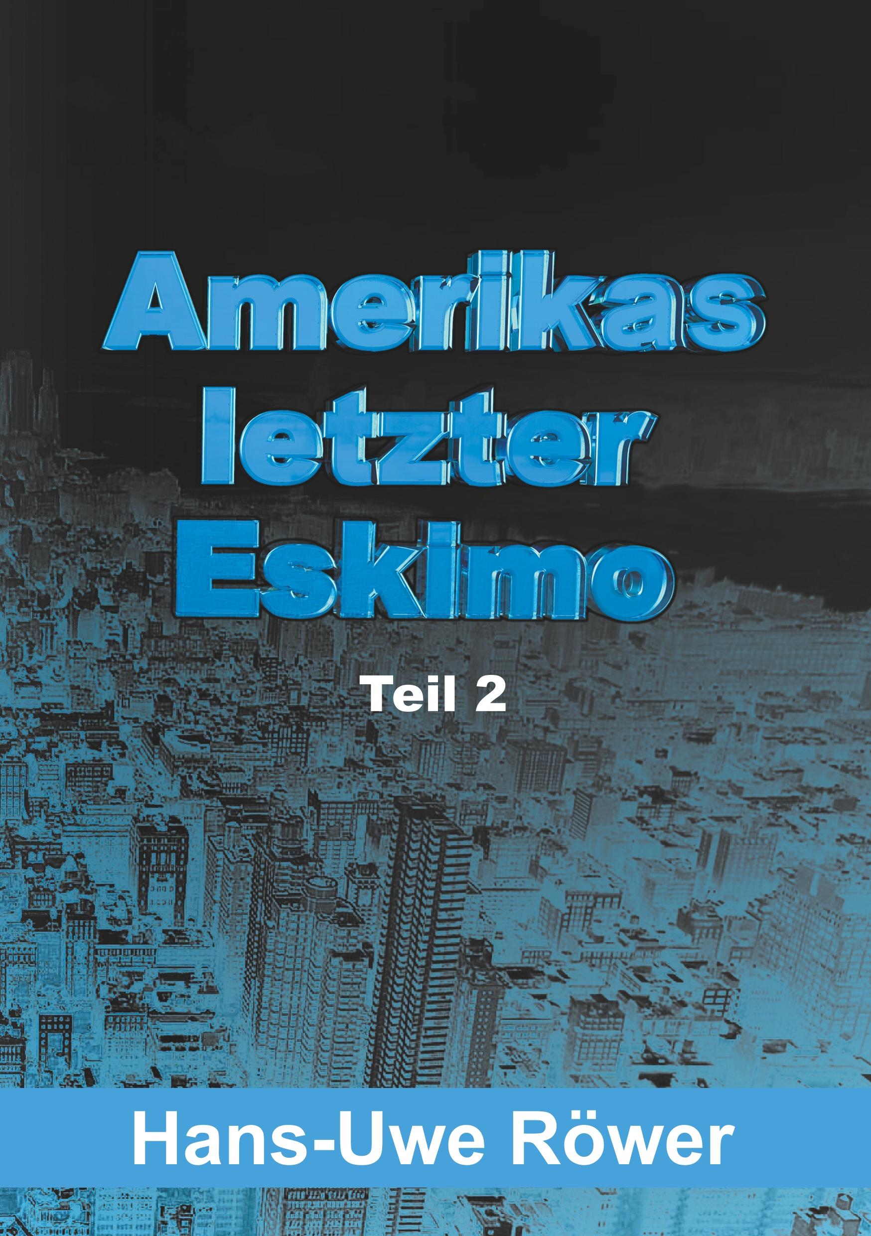 Amerikas letzter Eskimo