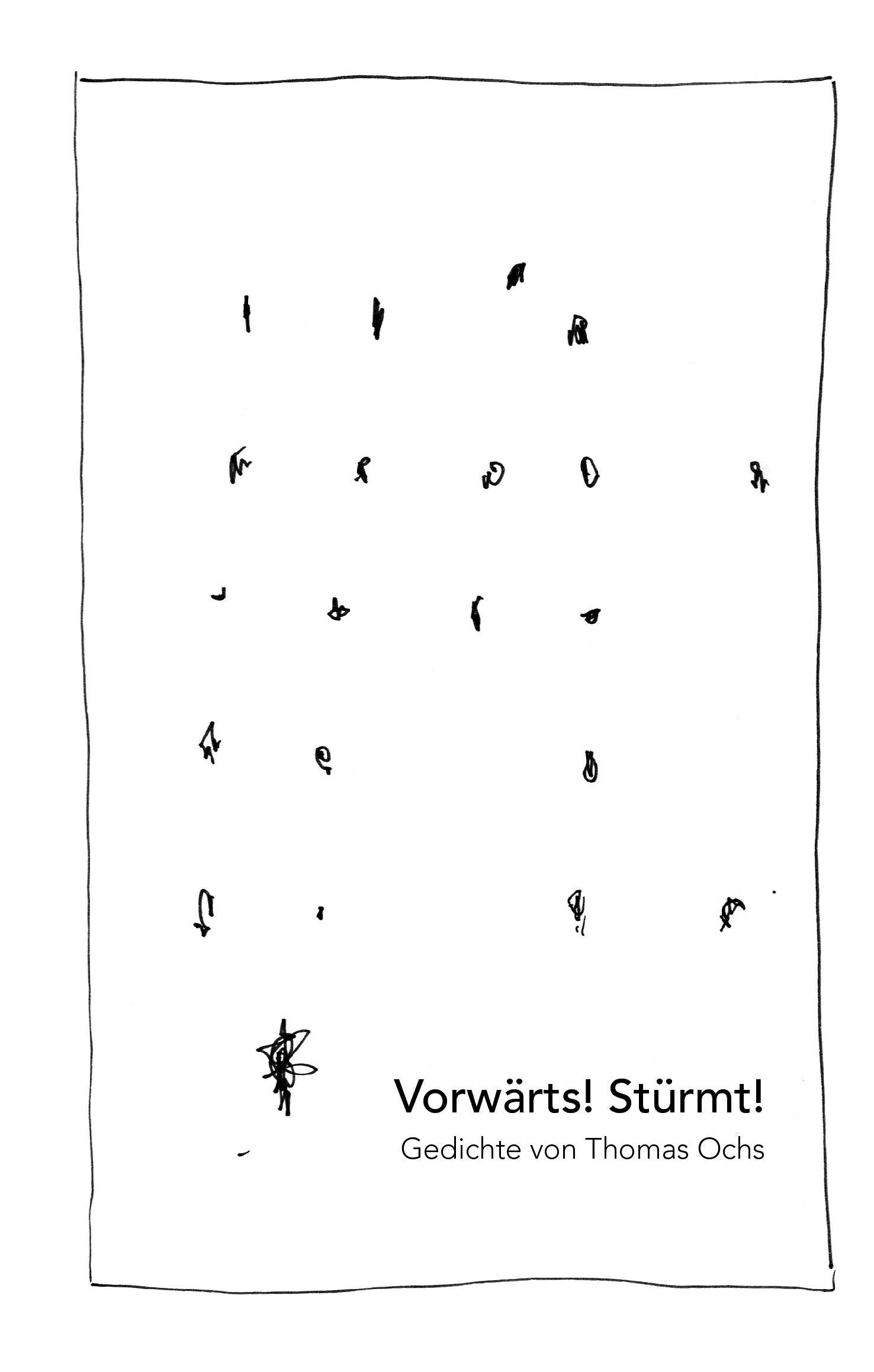 Vorwärts! Stürmt!