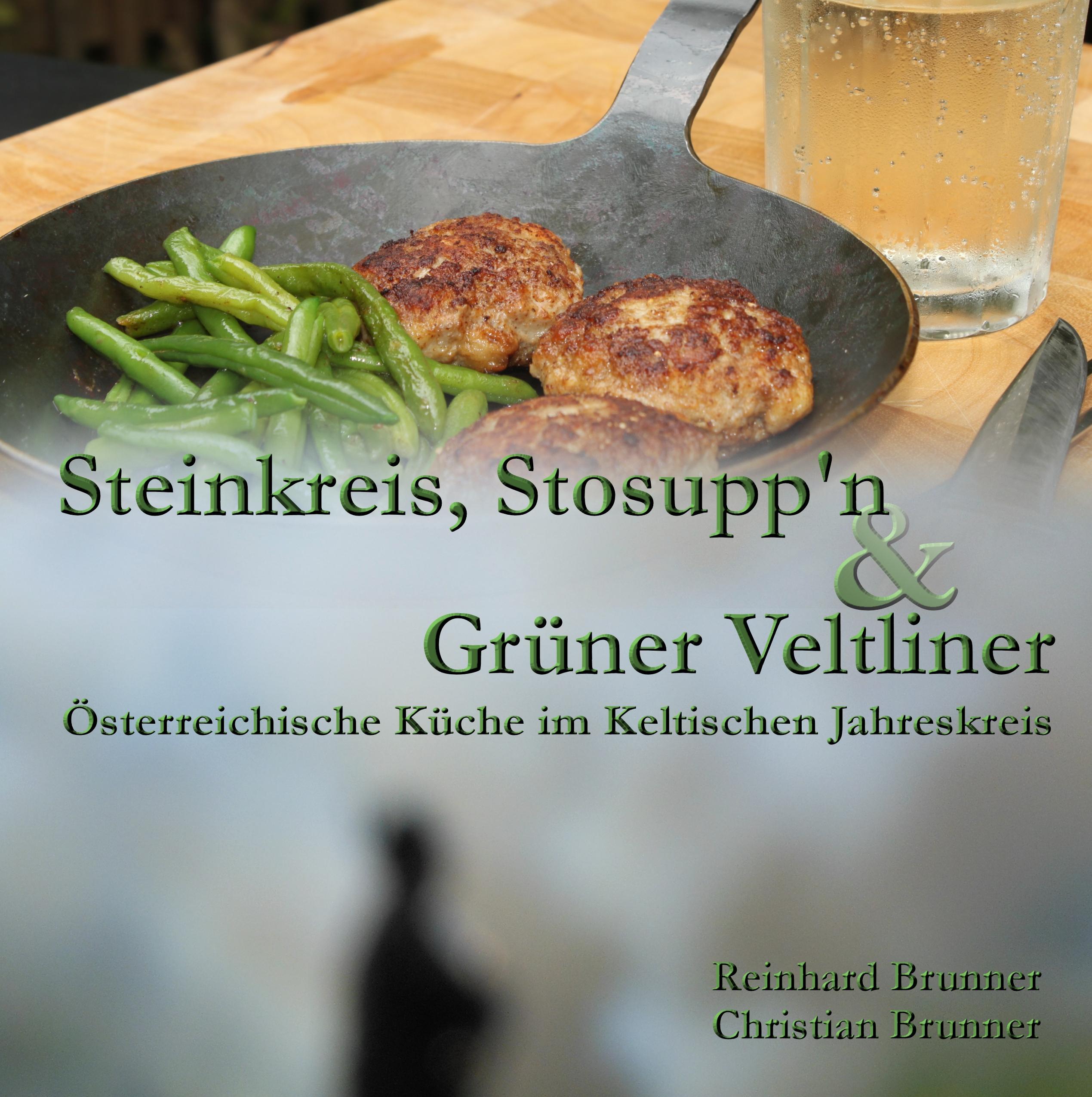 Steinkreis, Stosupp'n und Grüner Veltliner