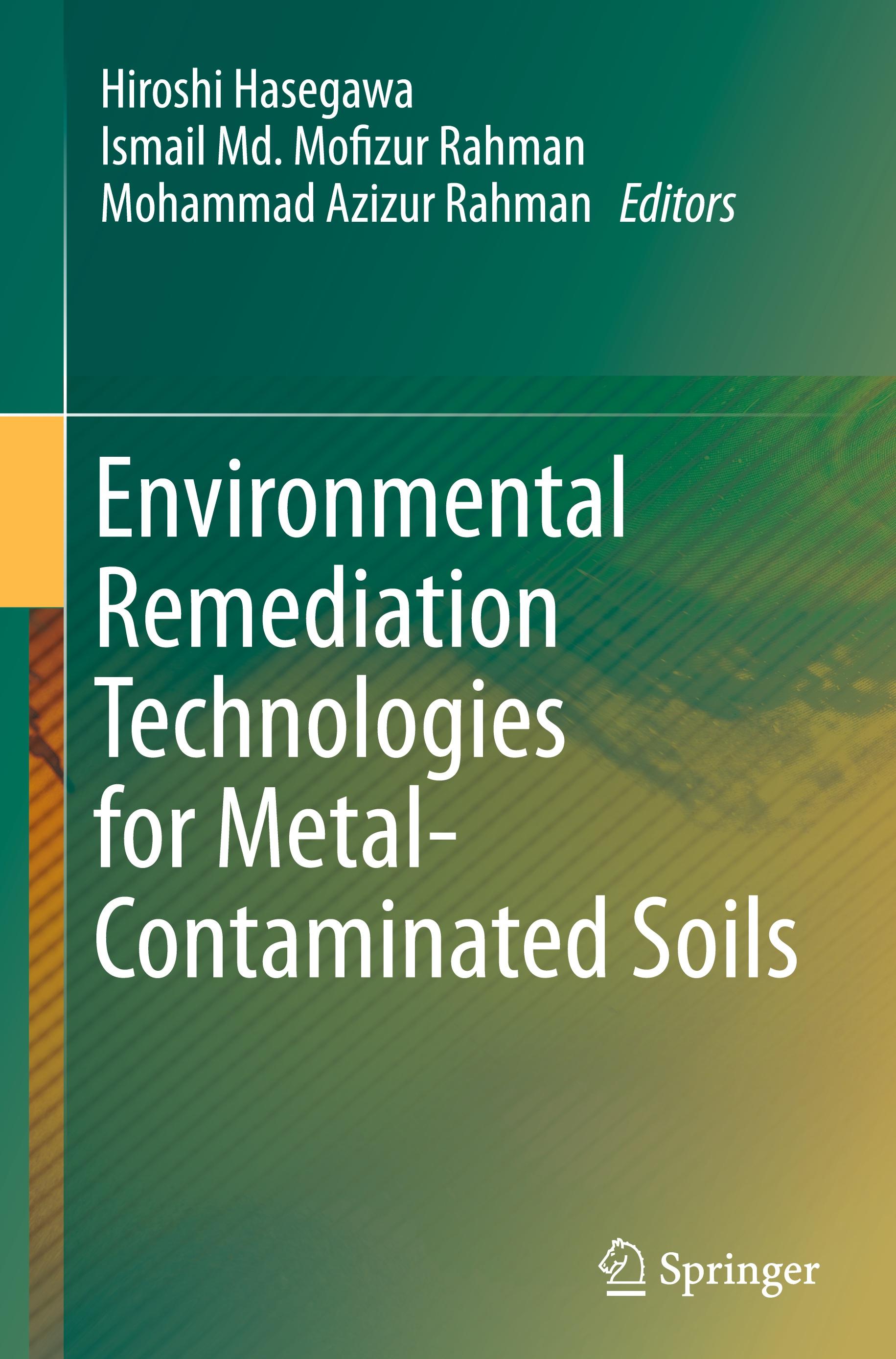 Environmental Remediation Technologies for Metal-Contaminated Soils