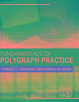 Fundamentals of Polygraph Practice