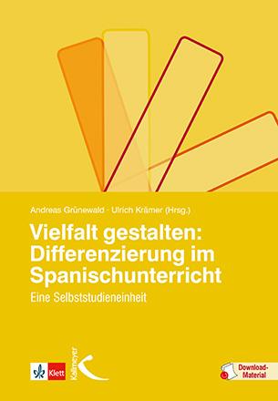 Vielfalt gestalten: Differenzierung im Spanischunterricht