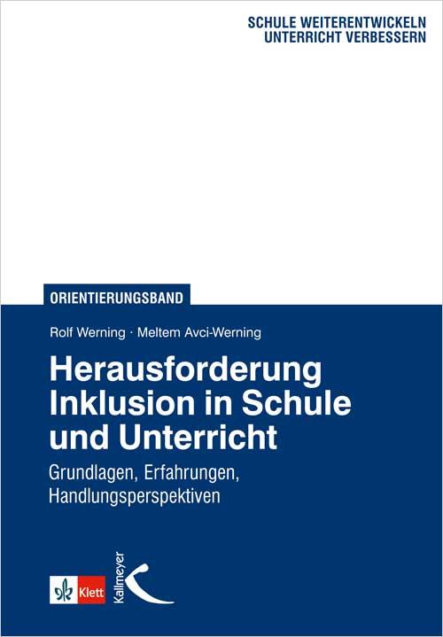 Herausforderung Inklusion in Schule und Unterricht