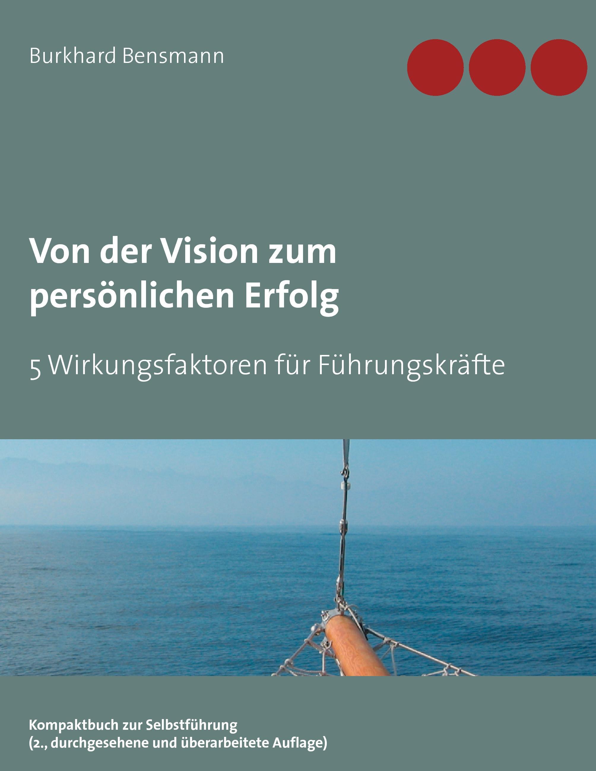 Von der Vision zum persönlichen Erfolg