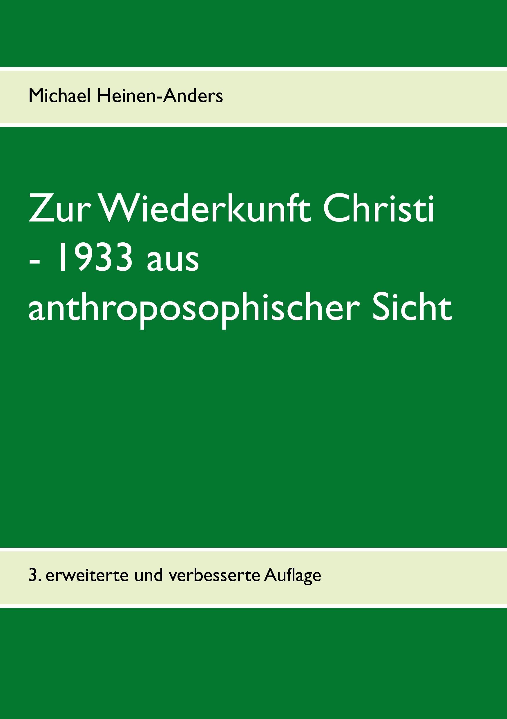 Zur Wiederkunft Christi - 1933 aus anthroposophischer Sicht