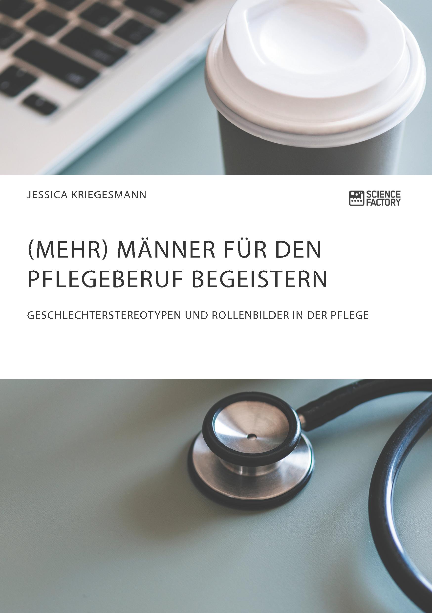 (Mehr) Männer für den Pflegeberuf begeistern