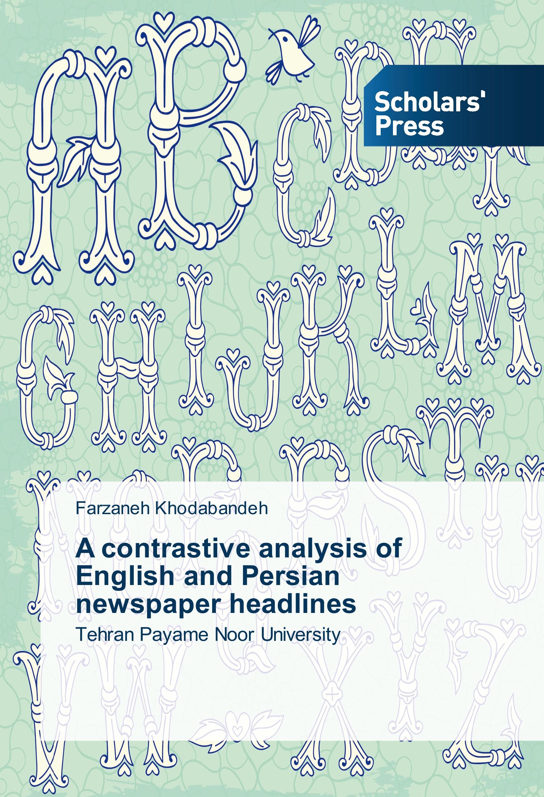 A contrastive analysis of English and Persian newspaper headlines