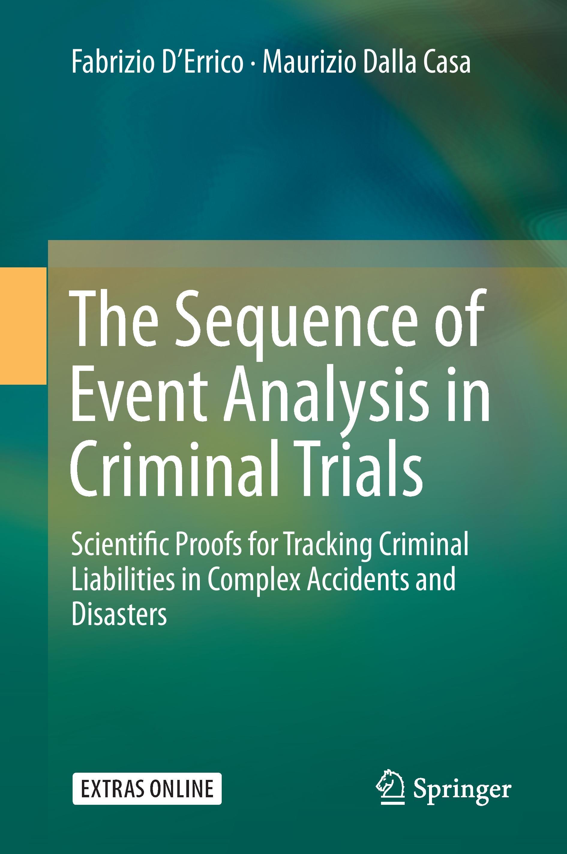 The Sequence of Event Analysis in Criminal Trials