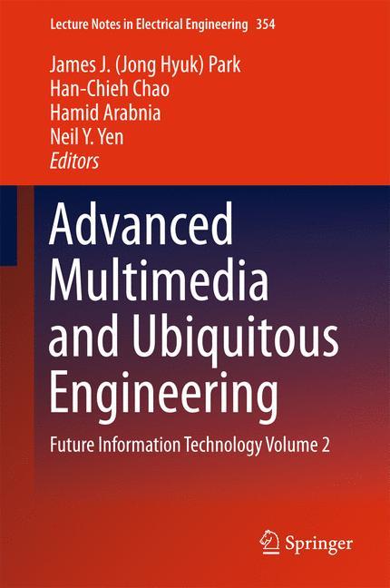 Advanced Multimedia and Ubiquitous Engineering