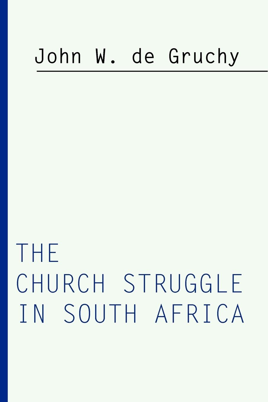 Church Struggle in South Africa