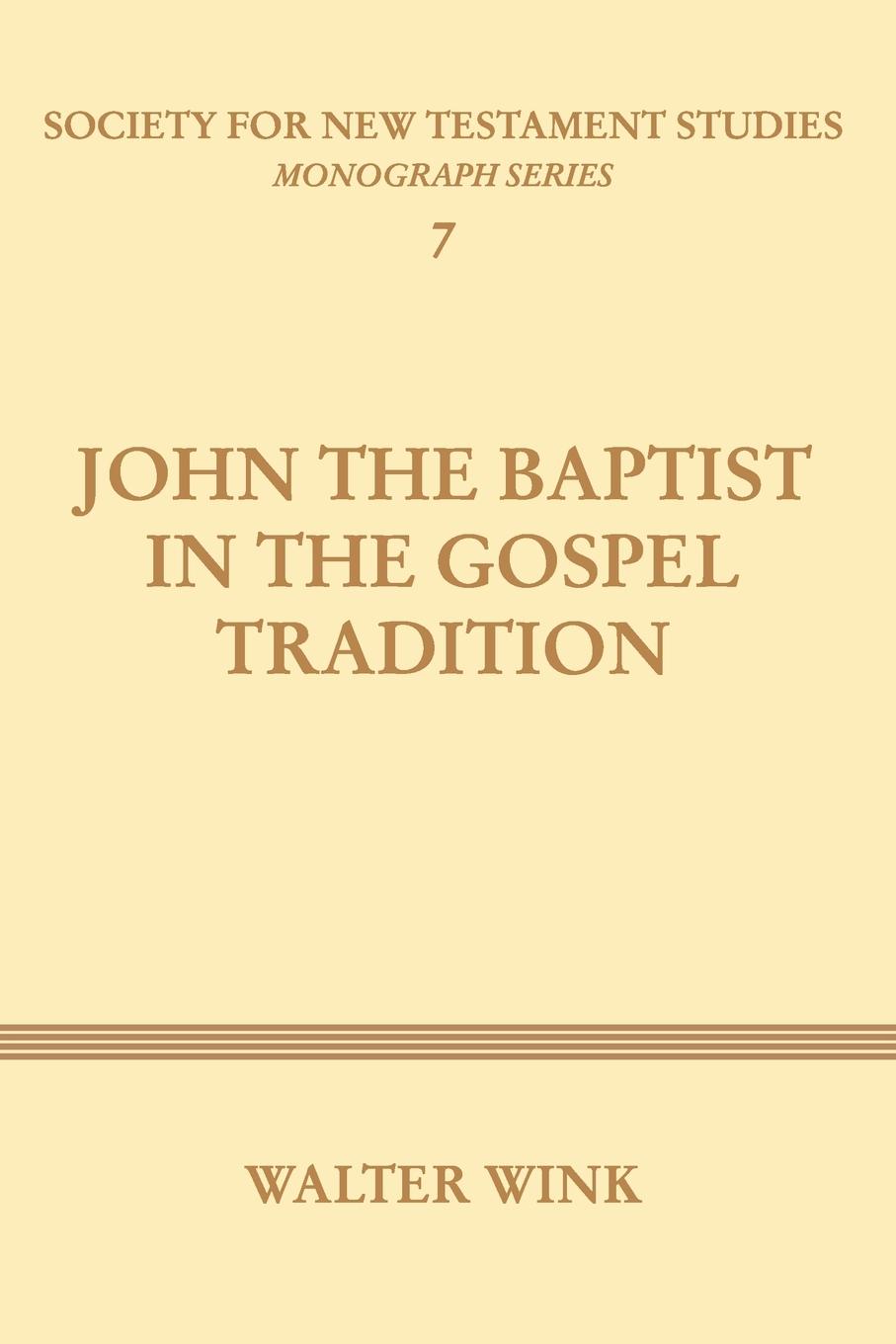 John The Baptist in the Gospel Tradition