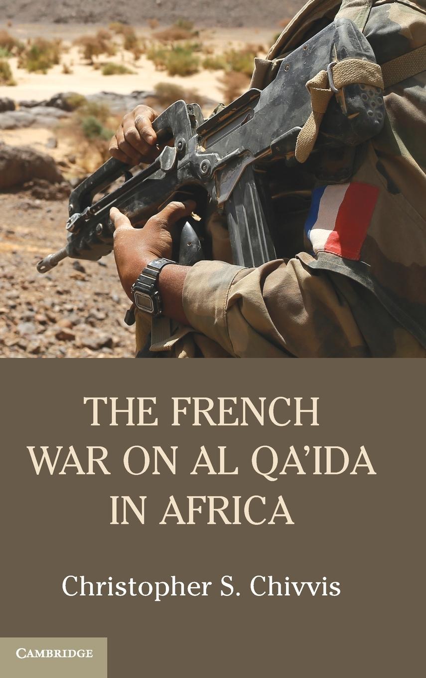 The French War on Al Qa'ida in Africa