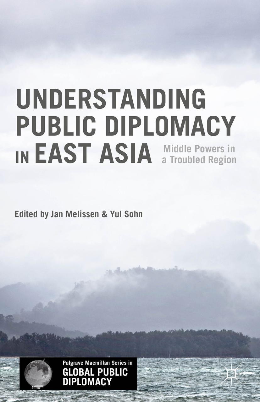 Understanding Public Diplomacy in East Asia