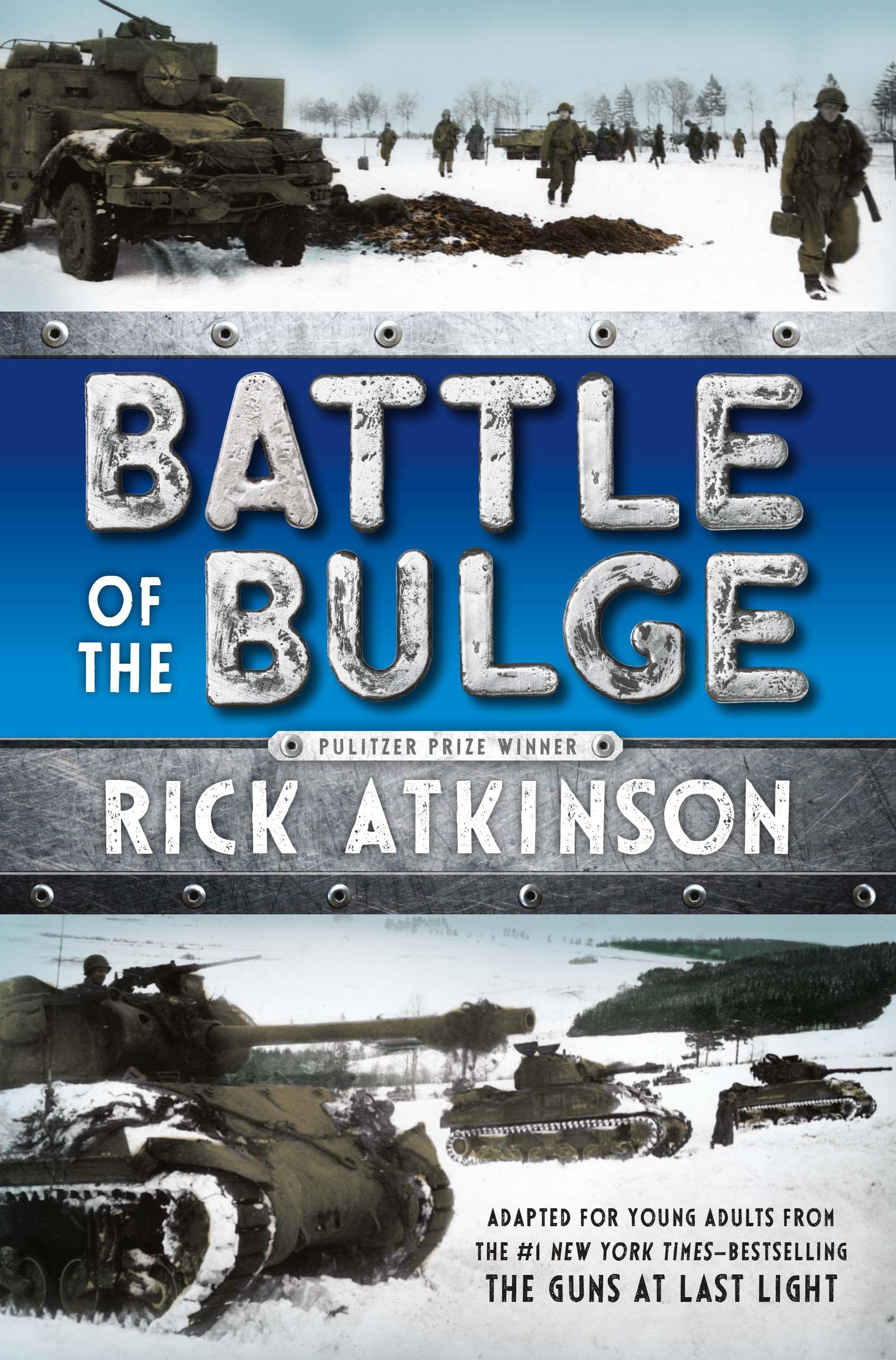 Battle of the Bulge [The Young Readers Adaptation]