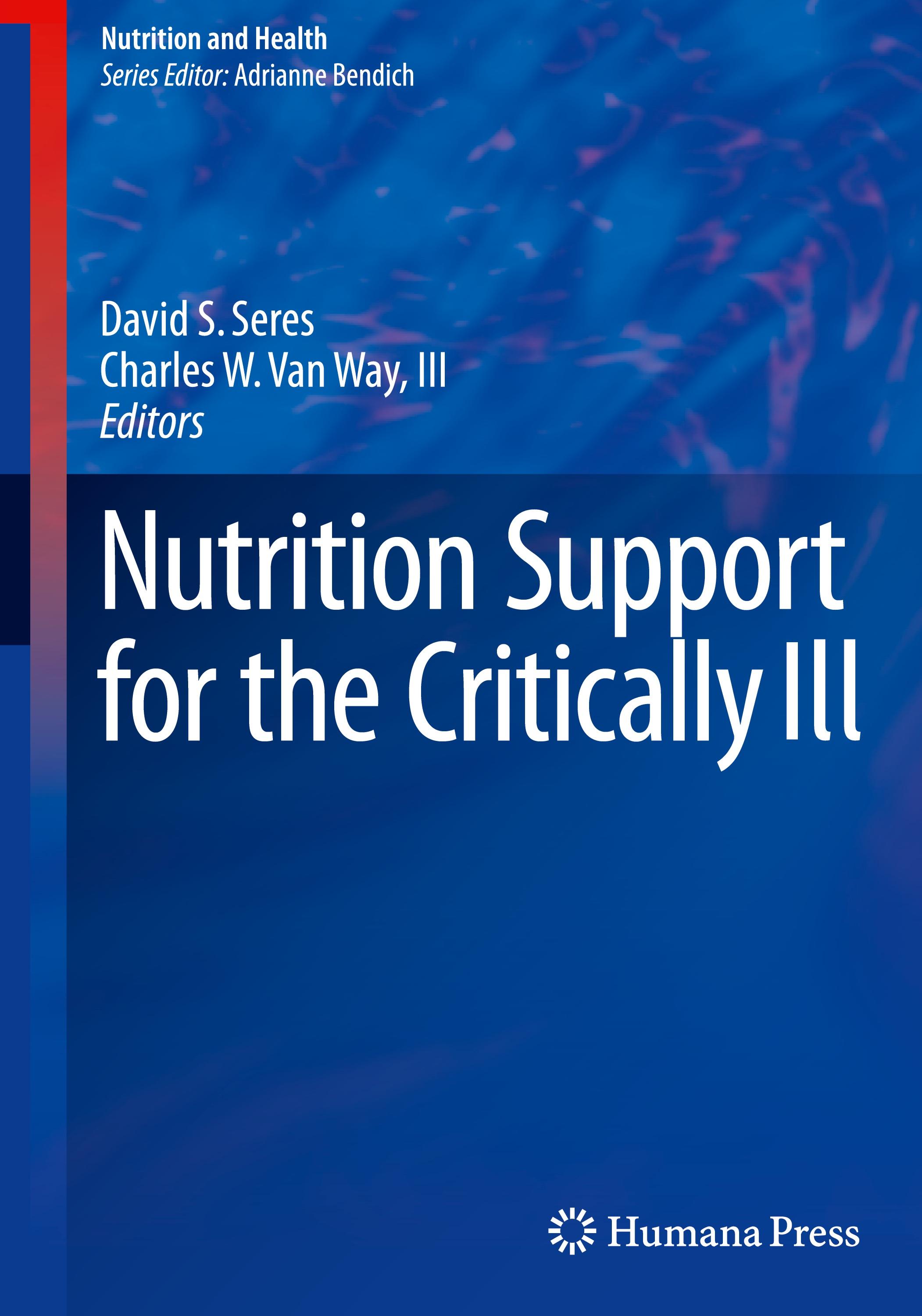 Nutrition Support for the Critically Ill