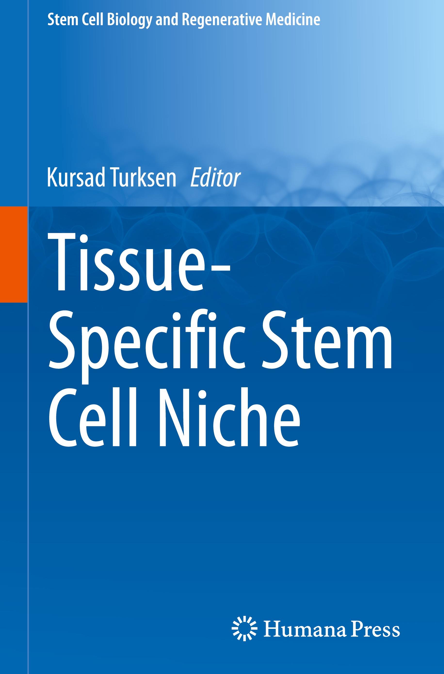 Tissue-Specific Stem Cell Niche