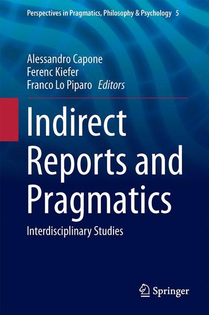 Indirect Reports and Pragmatics