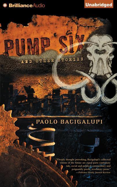 Pump Six and Other Stories