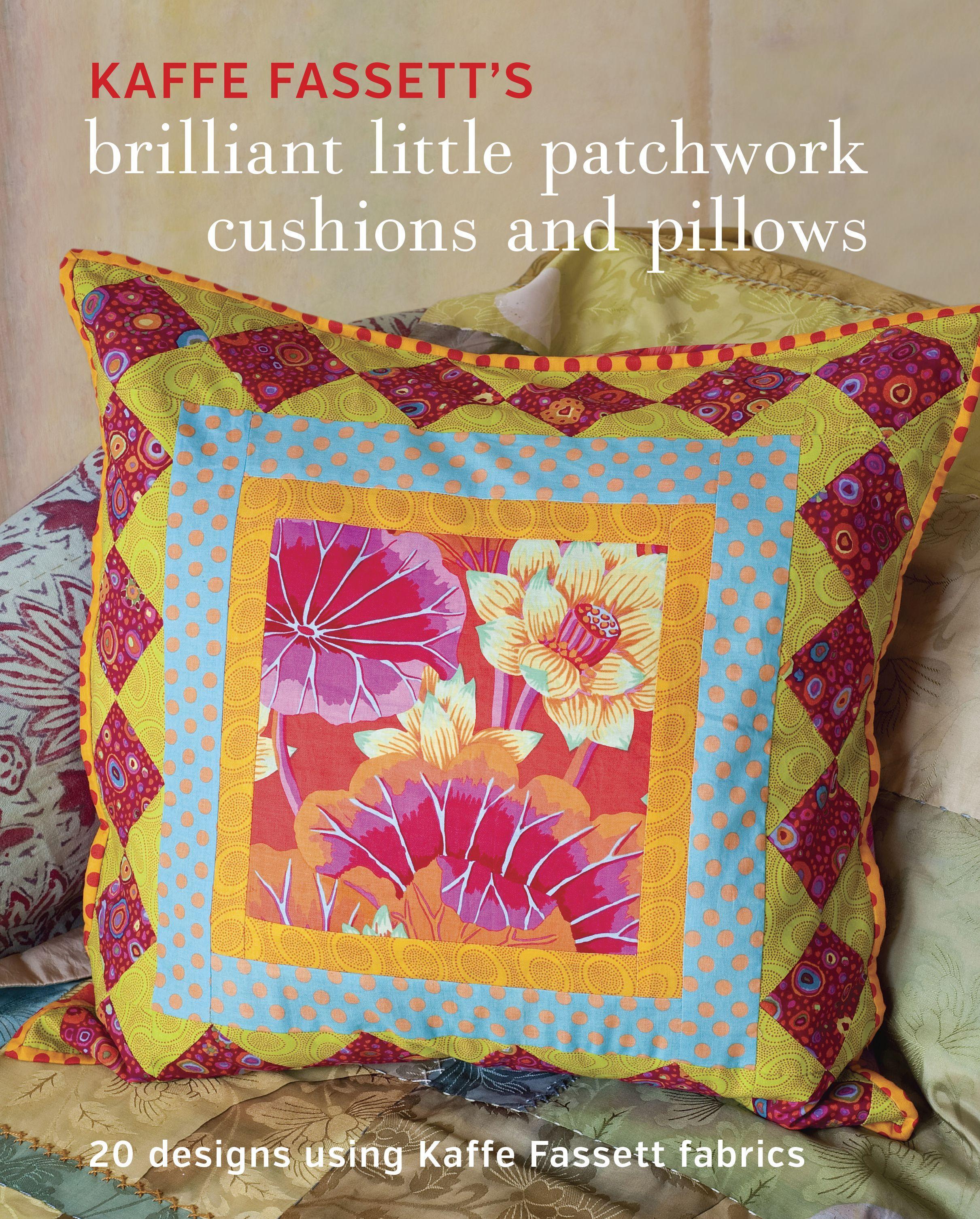 Kaffe Fassett's Brilliant Little Patchwork Cushions and Pillows