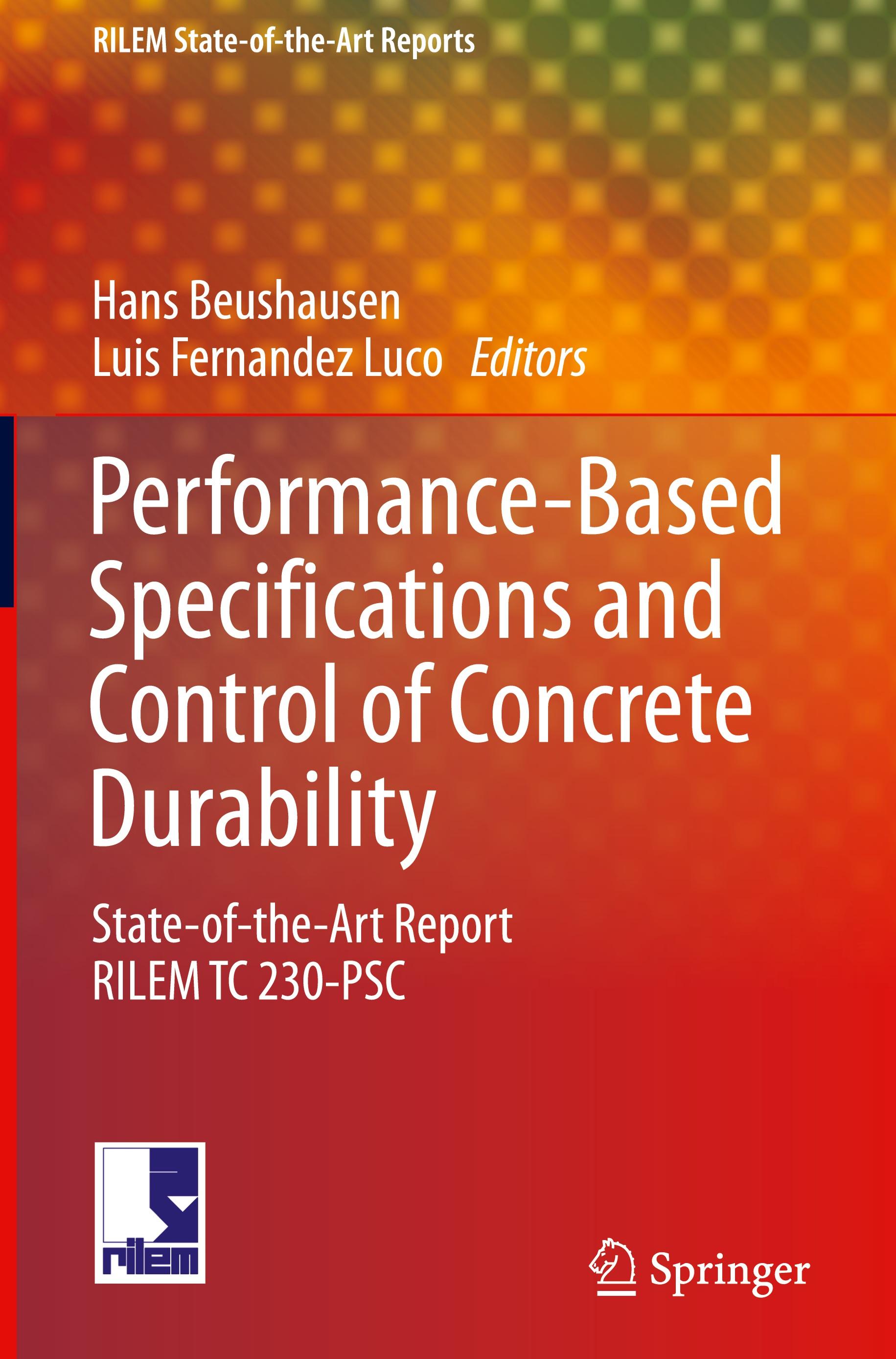 Performance-Based Specifications and Control of Concrete Durability