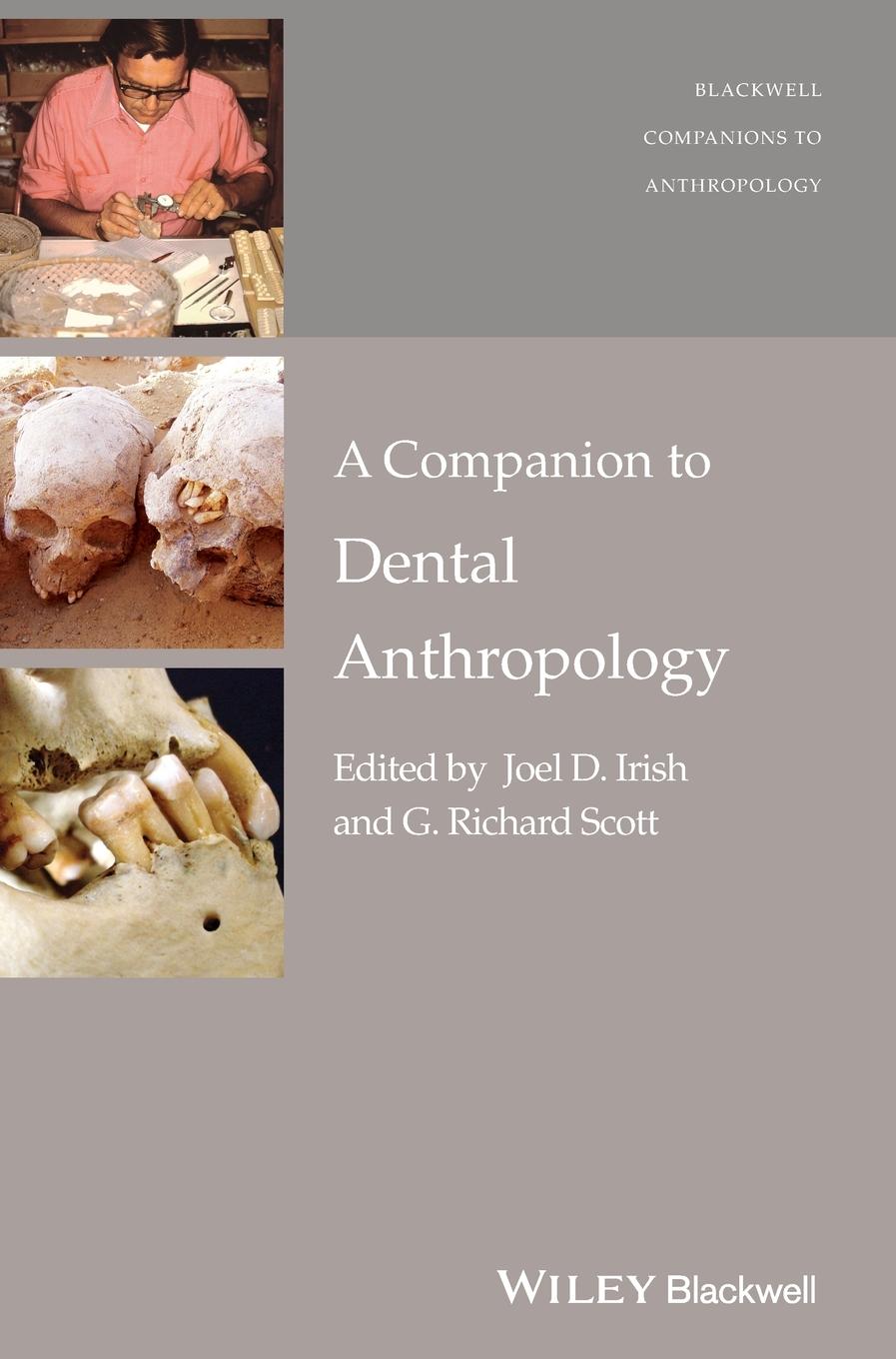 A Companion to Dental Anthropology