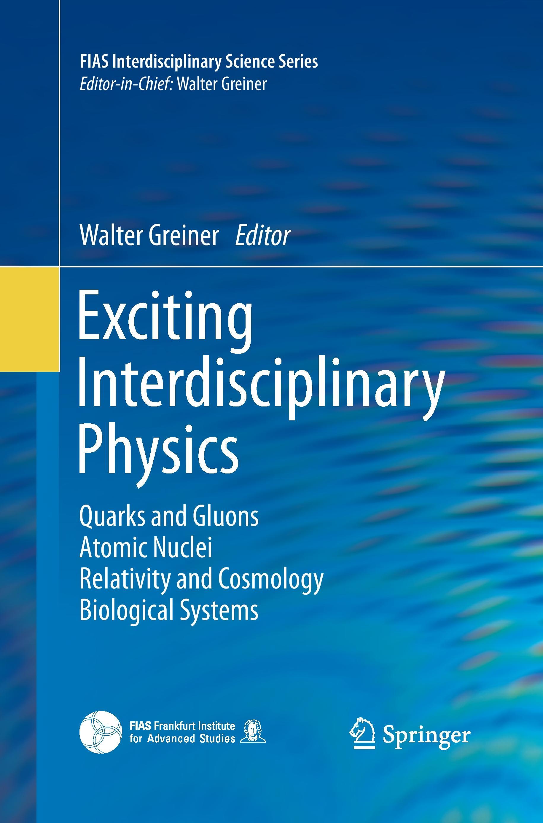 Exciting Interdisciplinary Physics