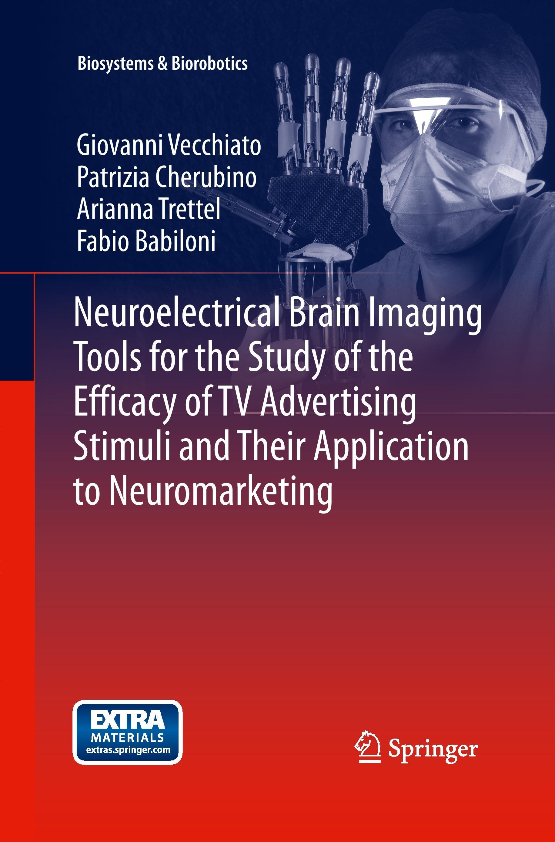 Neuroelectrical Brain Imaging Tools for the Study of the Efficacy of TV Advertising Stimuli and their Application to Neuromarketing