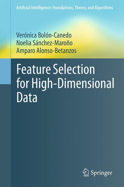 Feature Selection for High-Dimensional Data