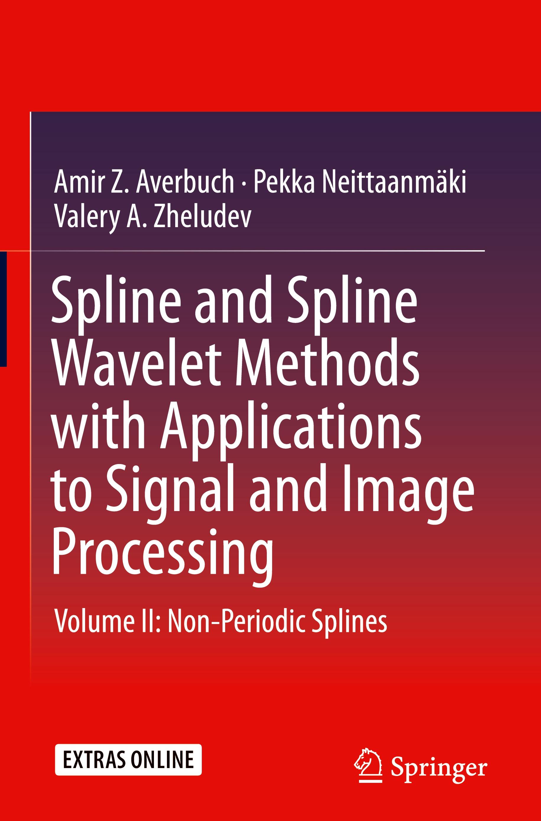 Spline and Spline Wavelet Methods with Applications to Signal and Image Processing